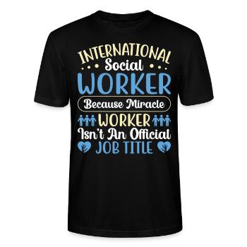International Social Worker Because Miracle - Stanley/Stella Unisex Bio-T-Shirt CRAFTER - Schwarz - Vorne - Alina (178cm) & Michal (187cm)