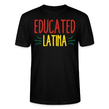 Educated Latina Pride Latin America Latina Power - Stanley/Stella Unisex Bio-T-Shirt CRAFTER - Schwarz - Vorne - Alina (178cm) & Michal (187cm)