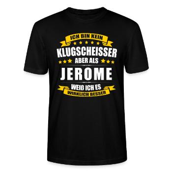 Name Jerome Vorname Klugscheisser Namenstag - Stanley/Stella Unisex Bio-T-Shirt CRAFTER - Schwarz - Vorne - Alina (178cm) & Michal (187cm)