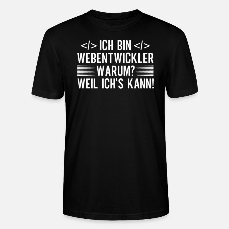 Webentwickler Programmierer Frontend-Entwickler - Stanley/Stella Unisex Bio-T-Shirt CRAFTER - Schwarz