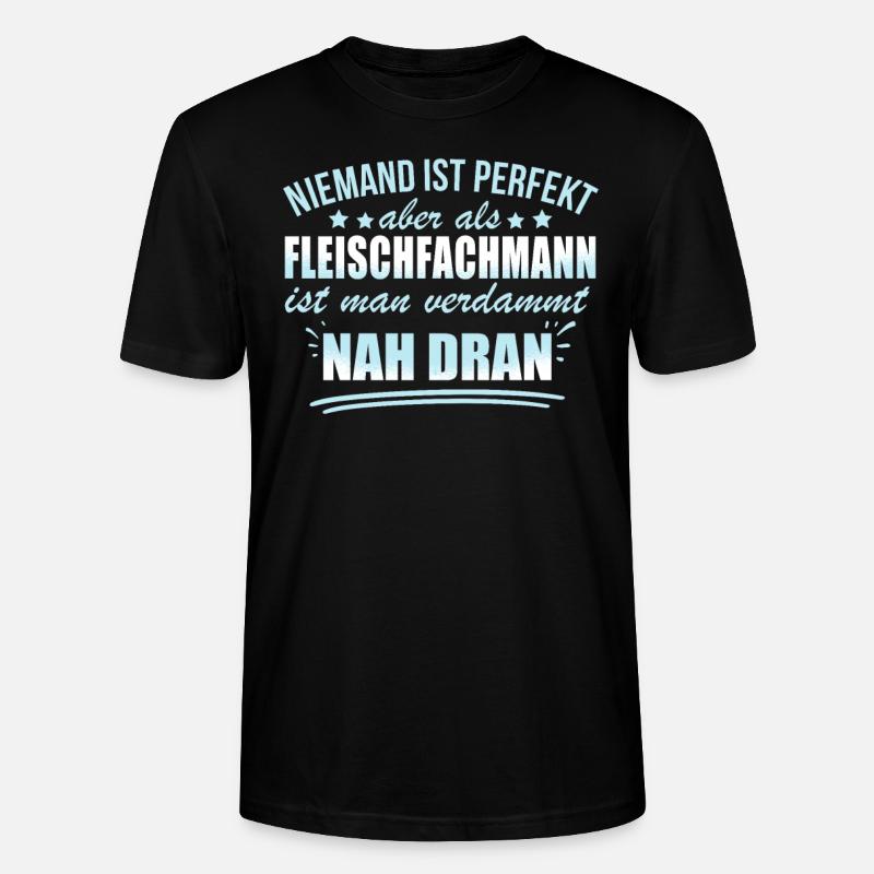 Lustige Fleischfachmann Arbeiter Metzger - Stanley/Stella CRAFTER Unisex Organic T-Shirt - black