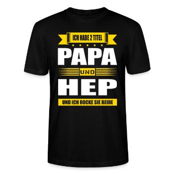 Zwei Titel Papa Und HEP Heilerziehungspfleger - Stanley/Stella Unisex Bio-T-Shirt CRAFTER - Schwarz - Vorne - Alina (178cm) & Michal (187cm)