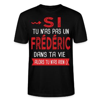 Frédéric Si tu n as pas un frederic Cadeau humour - T-shirt bio CRAFTER Stanley Stella Unisexe - noir - Devant - Alina (178cm) & Michal (187cm)