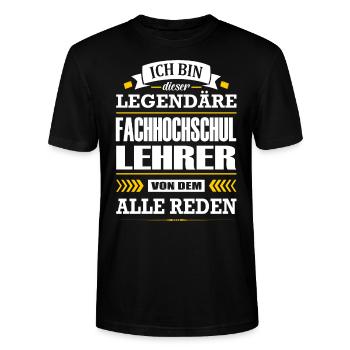 Ich Bin Dieser Legendäre Fachhochschullehrer - Stanley/Stella Unisex Bio-T-Shirt CRAFTER - Schwarz - Vorne - Alina (178cm) & Michal (187cm)