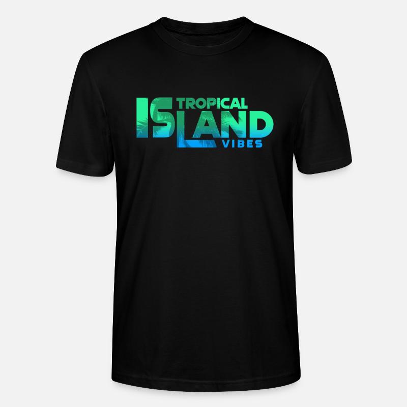 Tropical Island Vibes Gradient Text - Stanley/Stella Unisex Bio-T-Shirt CRAFTER - Schwarz