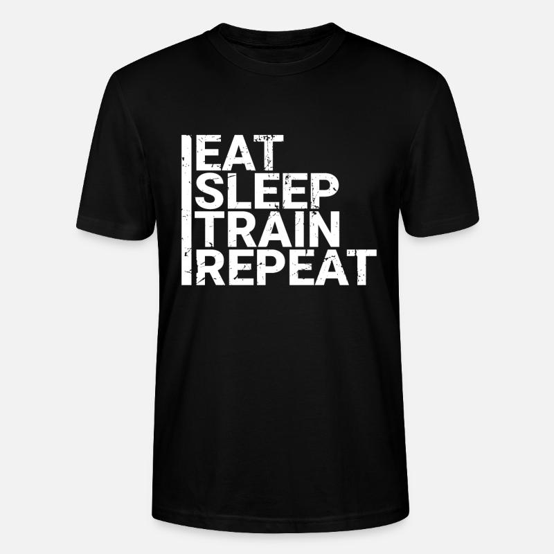 Eat Sleep Train Repeat - Stanley/Stella Unisex Bio-T-Shirt CRAFTER - Schwarz