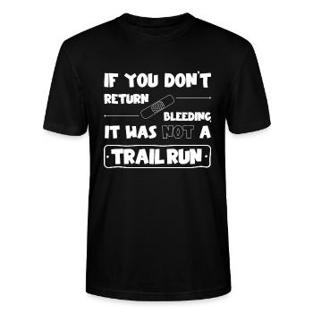 Kein Trail Run wenn du nicht blutend zurück kommst - Stanley/Stella Unisex Bio-T-Shirt CRAFTER - Schwarz - Vorne - Alina (178cm) & Michal (187cm)
