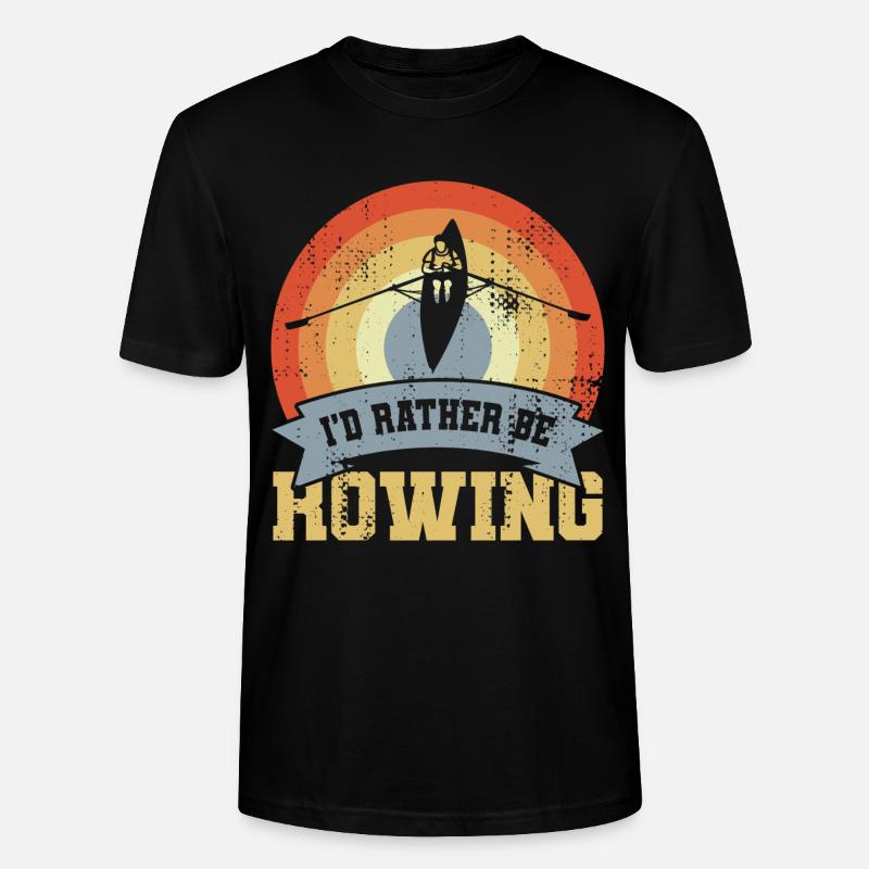 I’d Rather Be Rowing - Stanley/Stella Unisex Bio-T-Shirt CRAFTER - Schwarz