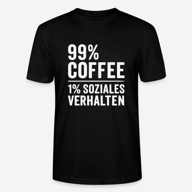 99% Coffee - Stanley/Stella CRAFTER Unisex Organic T-Shirt - black