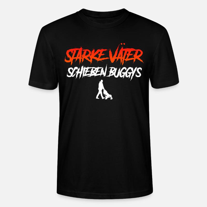Vaterschaft STARKE MÄNNER SCHIEBEN BUGGYS - Stanley/Stella Unisex Bio-T-Shirt CRAFTER - Schwarz
