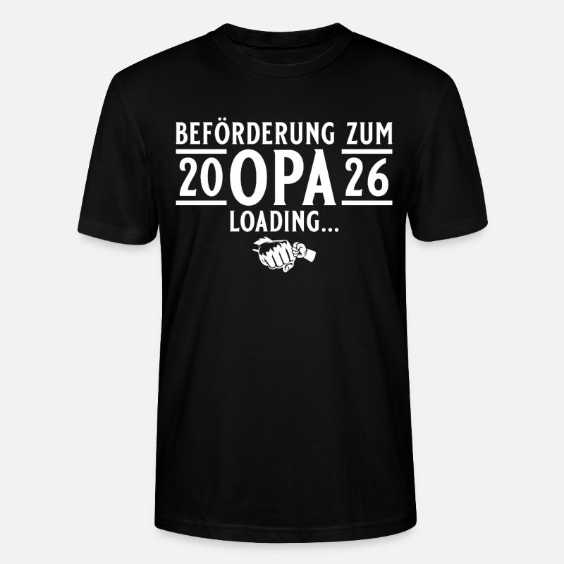 Opa 2026 loading - Werdender Großvater - Stanley/Stella Unisex Bio-T-Shirt CRAFTER - Schwarz