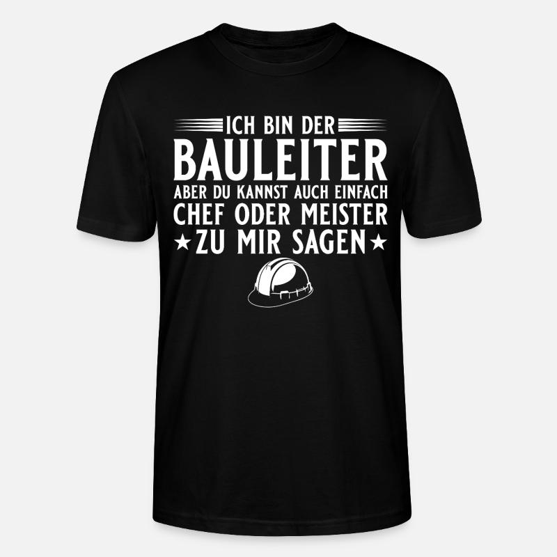 Bauleiter Hausbau Baustelle Chef oder Meister - Stanley/Stella CRAFTER Unisex Organic T-Shirt - black