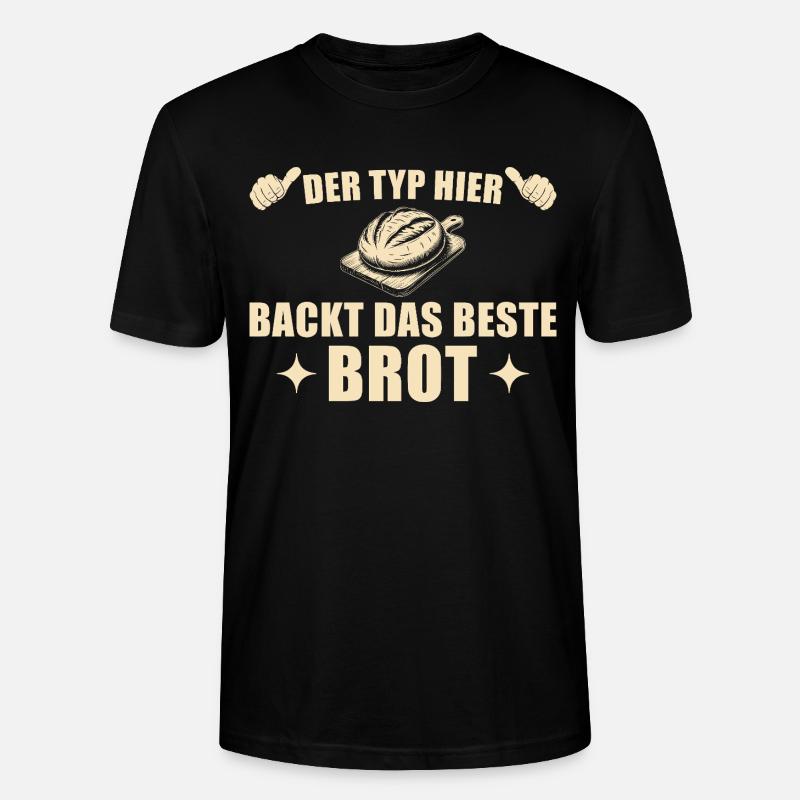 Brot backen - Bester Bäcker Geschenkidee - Stanley/Stella Unisex Bio-T-Shirt CRAFTER - Schwarz