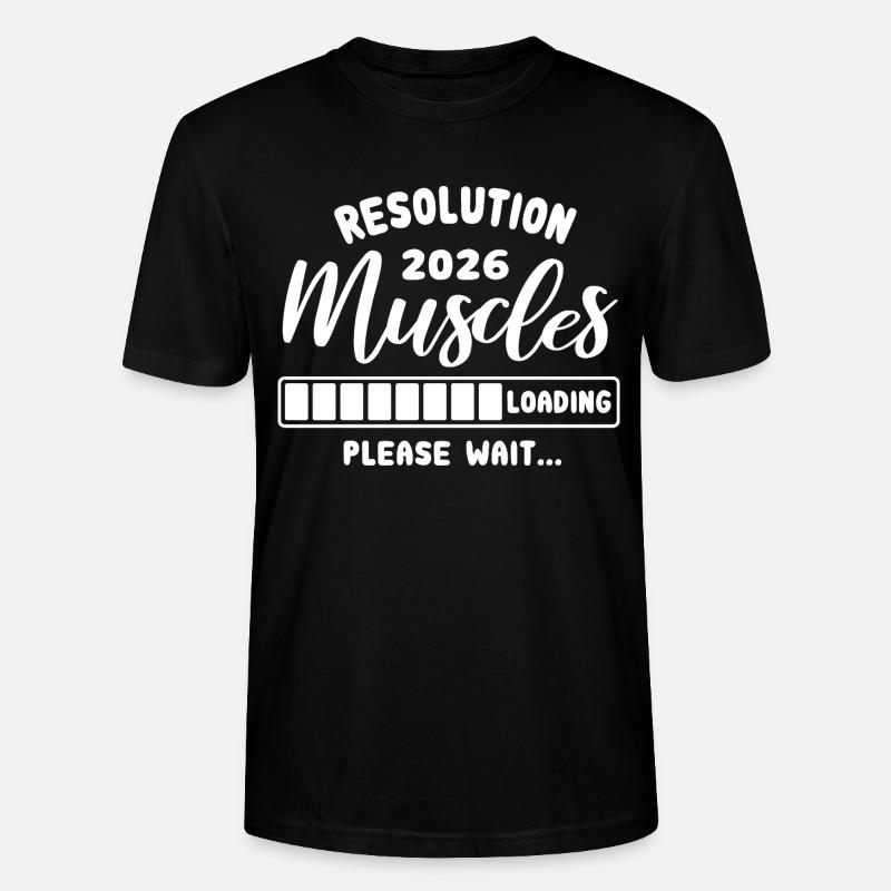 Resolution 2026 | Muscles Loading | Gym Outfit - Stanley/Stella Unisex Bio-T-Shirt CRAFTER - Schwarz