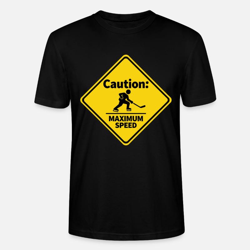 Caution Maximum Speed Eishockey Warnschild - Stanley/Stella Unisex Bio-T-Shirt CRAFTER - Schwarz