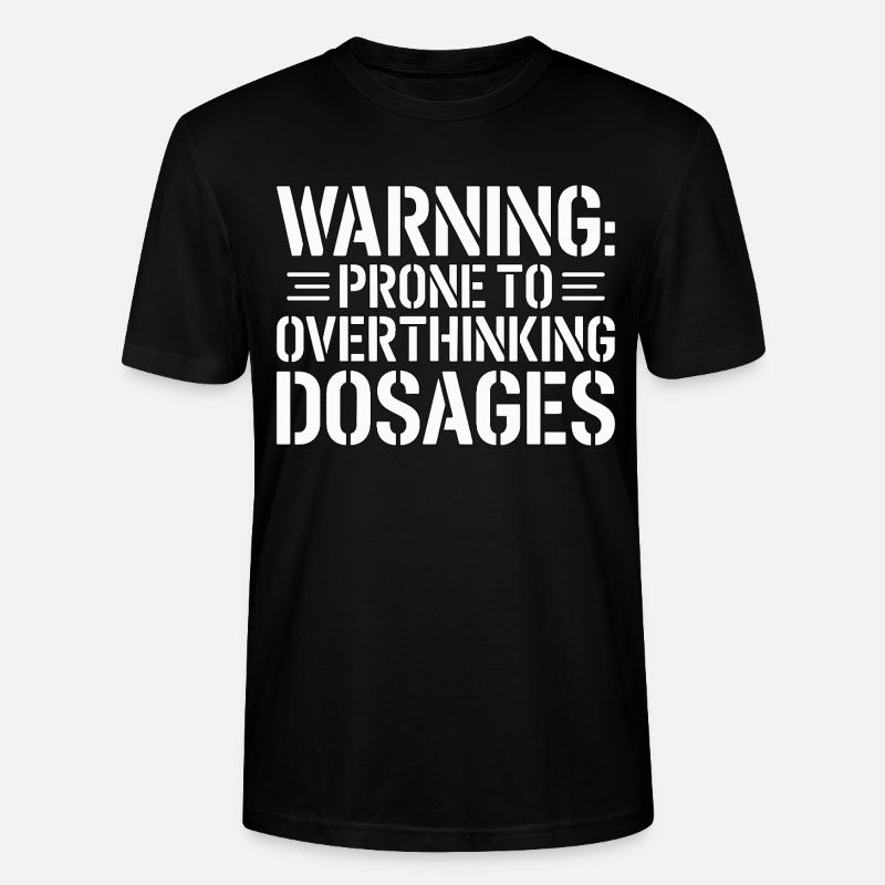 Pharmacist Student Warning Prone To Pharmaceutical - Stanley/Stella Unisex Bio-T-Shirt CRAFTER - Schwarz