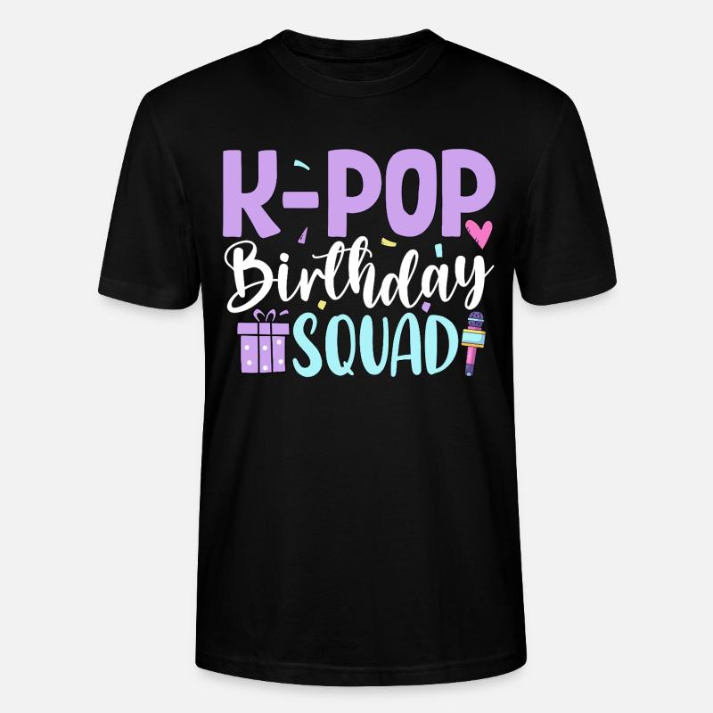 K Pop Birthday Squad - Stanley/Stella Unisex Bio-T-Shirt CRAFTER - Schwarz