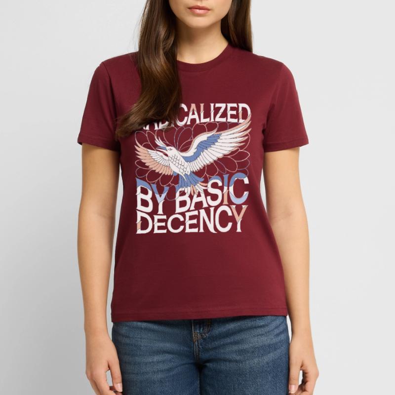 Radicalized by Basic Decency Statement Kunst Stanley/Stella Unisex Bio-T-Shirt CRAFTER