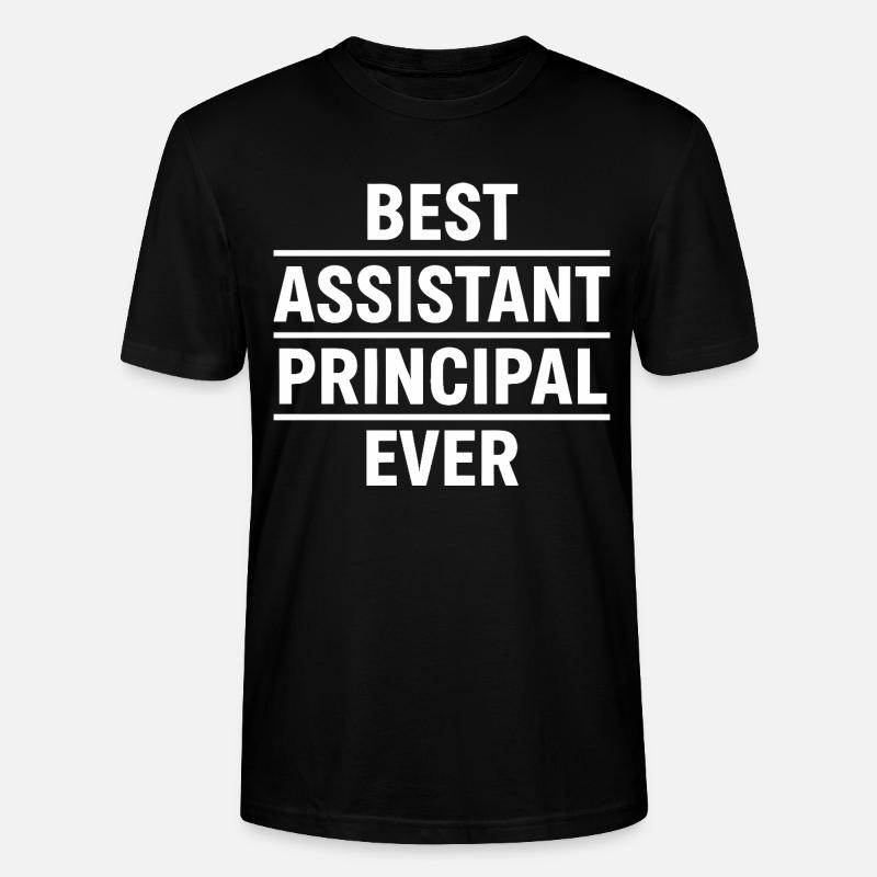 Best Assistant Principal Ever - Stanley/Stella Unisex Bio-T-Shirt CRAFTER - Schwarz