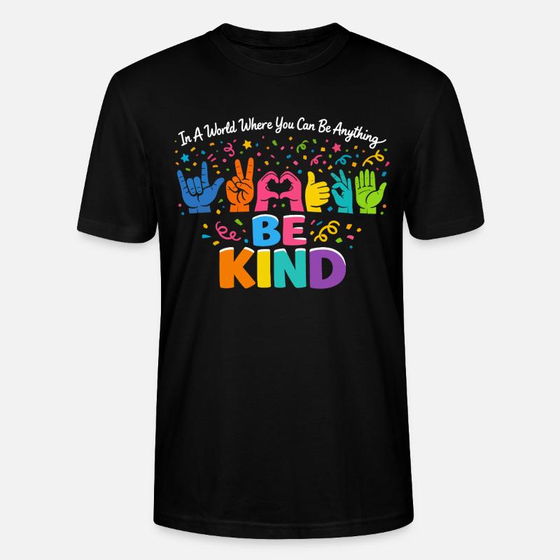 Sei freundlich Gebärdensprache inklusiv - Stanley/Stella Unisex Bio-T-Shirt CRAFTER - Schwarz
