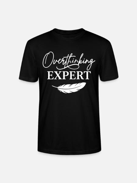 Overthinking Expert Spruch  - Stanley/Stella Unisex Bio-T-Shirt CRAFTER - Schwarz