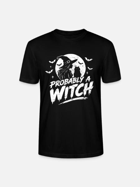 Probably a Witch Halloween Spruch - Stanley/Stella Unisex Bio-T-Shirt CRAFTER - Schwarz