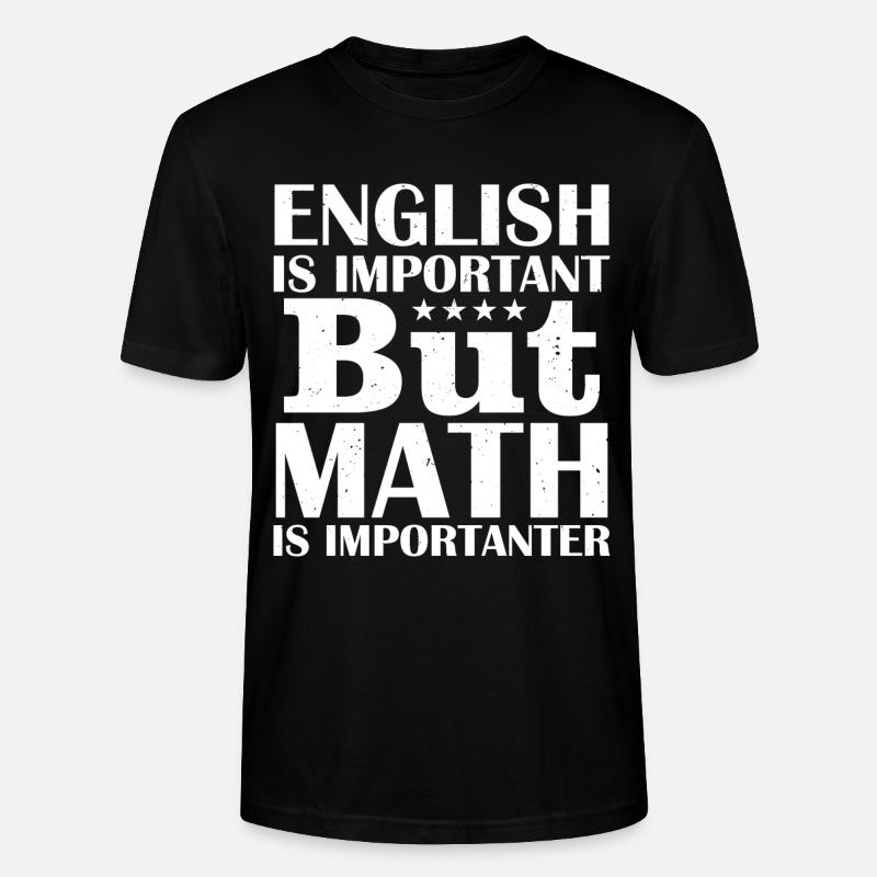 Englische Mathematik - Stanley/Stella Unisex Bio-T-Shirt CRAFTER - Schwarz