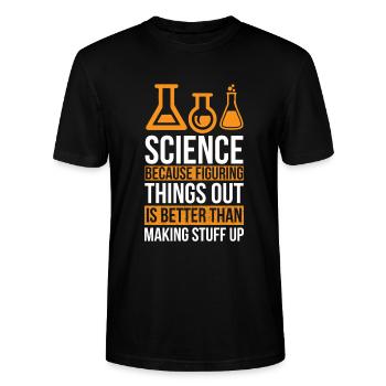 Science Funny Science - Stanley/Stella CRAFTER Unisex Organic T-Shirt - black - Front - Alina (178cm) & Michal (187cm)