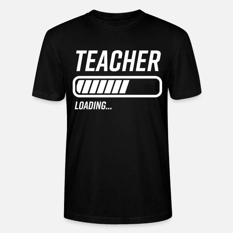 Teacher Loading Bar - Stanley/Stella CRAFTER Unisex Organic T-Shirt - black