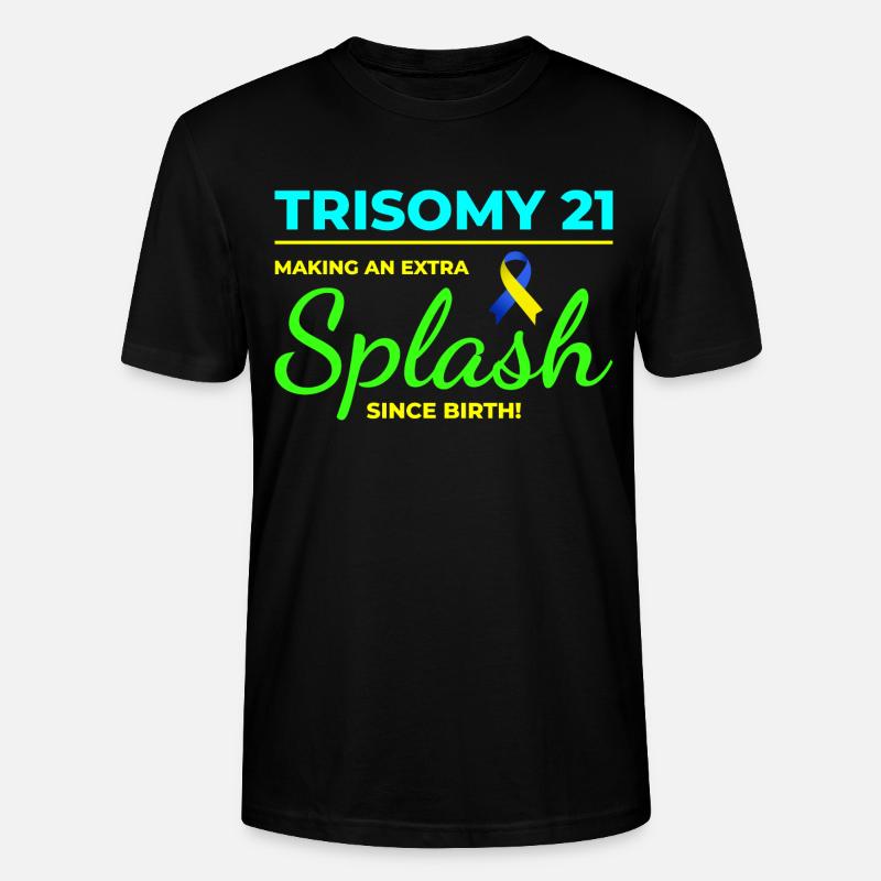 Down-Syndrom-Bewusstsein Trisomie 21 Splash - Stanley/Stella Unisex Bio-T-Shirt CRAFTER - Schwarz