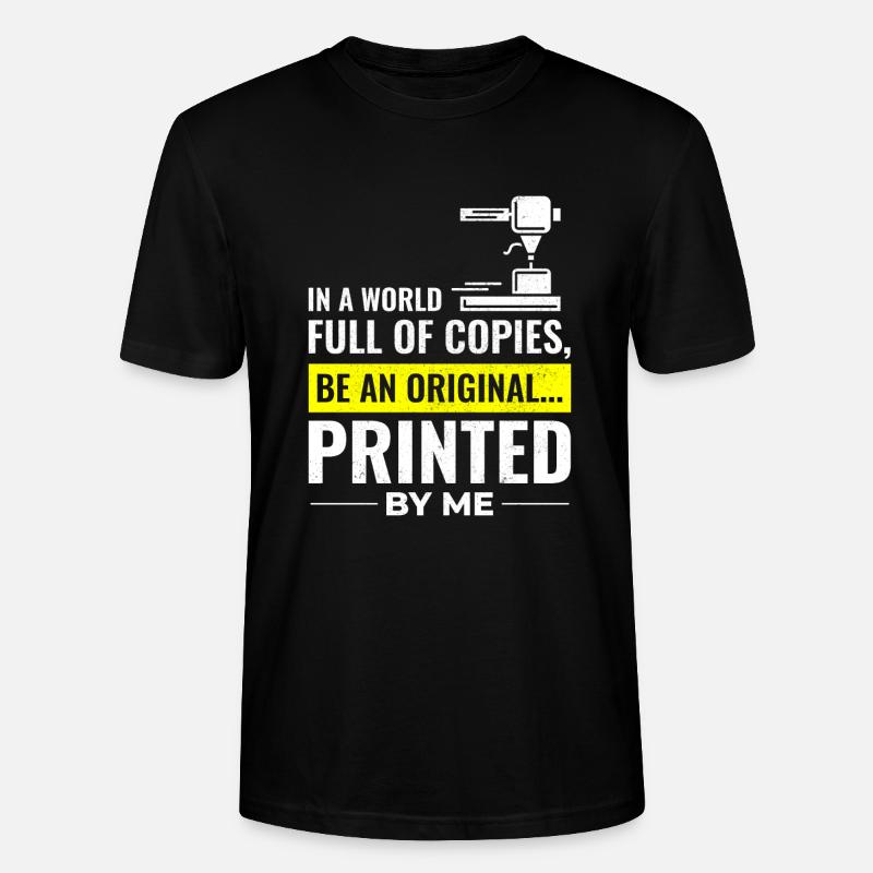 3D Printer 3D Printing - Stanley/Stella CRAFTER Unisex Organic T-Shirt - black