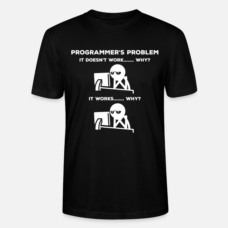 Informatiker Problem - Stanley/Stella Unisex Bio-T-Shirt CRAFTER - Schwarz