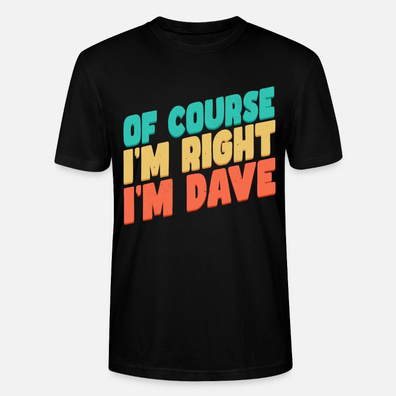 Je m’appelle Dave - T-shirt bio CRAFTER Stanley Stella Unisexe - noir