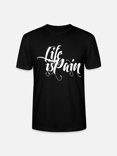 Life is Pain - Stanley/Stella Unisex Bio-T-Shirt CRAFTER - Schwarz