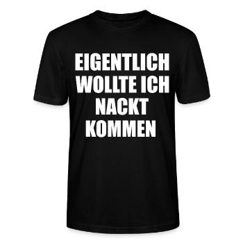 Eigentlich wollte ich nackt kommen lustige Sprüche - Stanley/Stella Unisex Bio-T-Shirt CRAFTER - Schwarz - Vorne - Alina (178cm) & Michal (187cm)