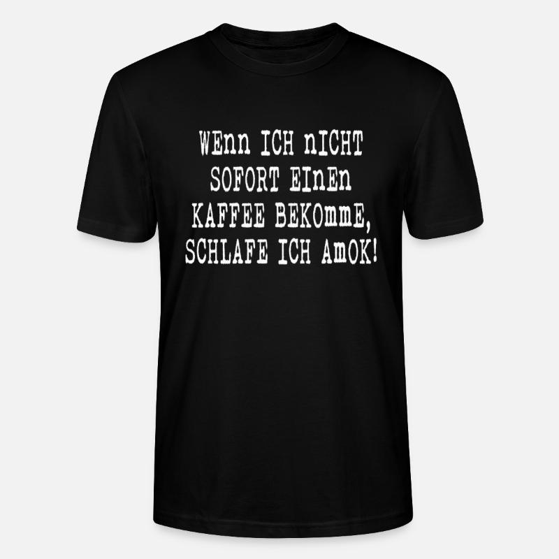 Sprüche Kaffee - Stanley/Stella Unisex Bio-T-Shirt CRAFTER - Schwarz