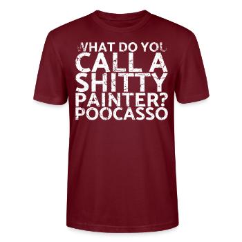 Wie Nennt Man Einen Beschissenen Maler? Poocasso - Stanley/Stella Unisex Bio-T-Shirt CRAFTER - Burgunderrot - Vorne - Alina (178cm) & Michal (187cm)