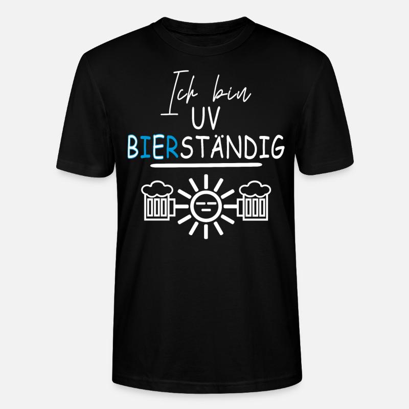 Ich bin UV Bierständig - Stanley/Stella Unisex Bio-T-Shirt CRAFTER - Schwarz