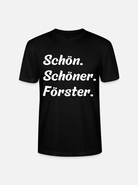 Schön. Schöner. Förster - Stanley/Stella Unisex Bio-T-Shirt CRAFTER - Schwarz