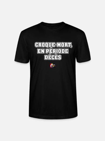 CROQUE-MORT, EN PÉRIODE DÉCÈS - JEUX DE MOTS - T-shirt bio CRAFTER Stanley Stella Unisexe - noir