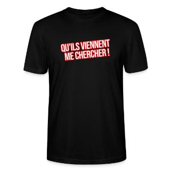 Qu'ils viennent me chercher, message citation fun - T-shirt bio CRAFTER Stanley Stella Unisexe - noir - Devant - Alina (178cm) & Michal (187cm)