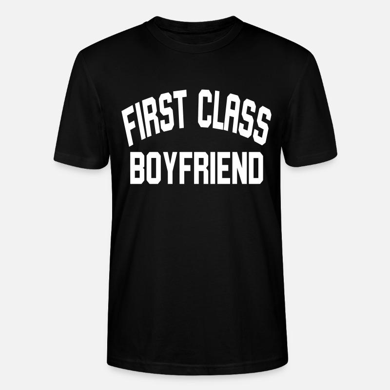 First Class Boyfriend - Stanley/Stella Unisex Bio-T-Shirt CRAFTER - Schwarz