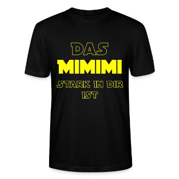 Das Mimimi Stark in dir ist - Spruch - Stanley/Stella Unisex Bio-T-Shirt CRAFTER - Schwarz - Vorne - Alina (178cm) & Michal (187cm)