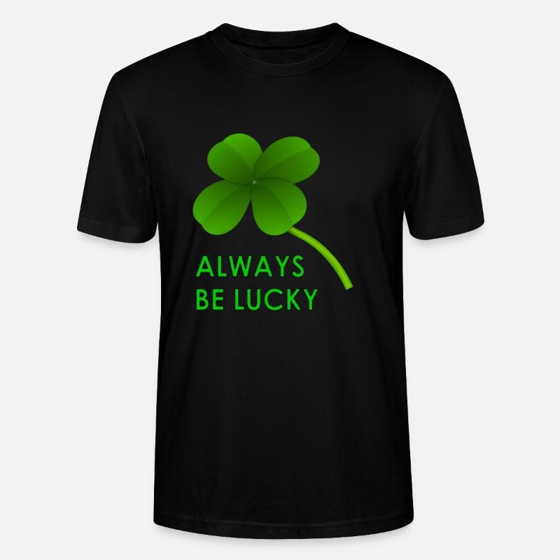 always be lucky - Stanley/Stella Unisex Bio-T-Shirt CRAFTER - Schwarz