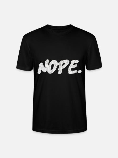 "Nope" funny quote. - Stanley/Stella CRAFTER Unisex Organic T-Shirt - black