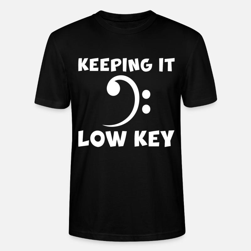 Keeping It Low Key 2 - Stanley/Stella CRAFTER Unisex Organic T-Shirt - black