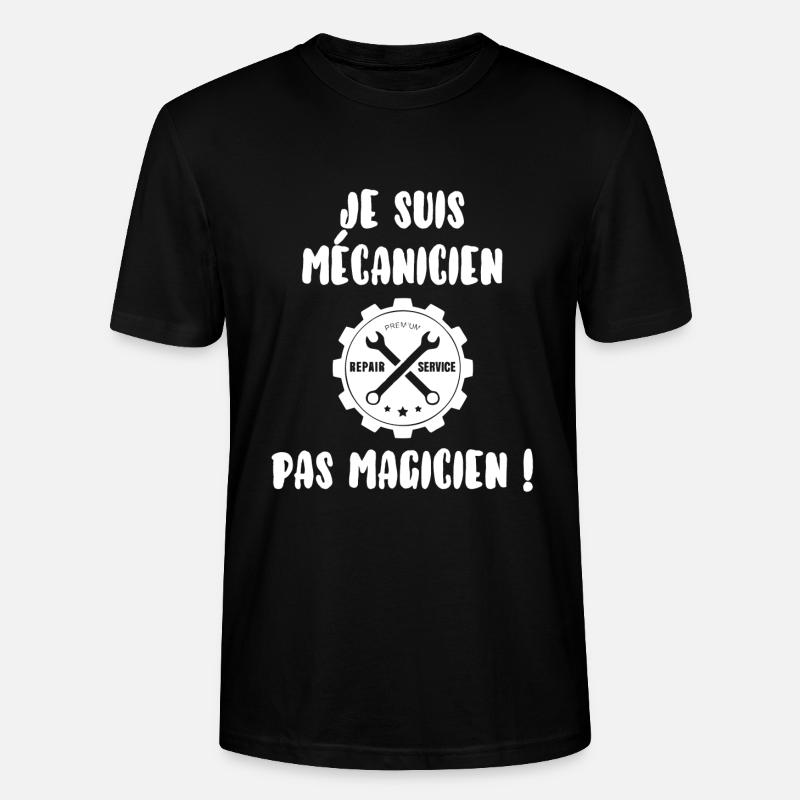 Mécanicien pas magicien - T-shirt bio CRAFTER Stanley Stella Unisexe - noir