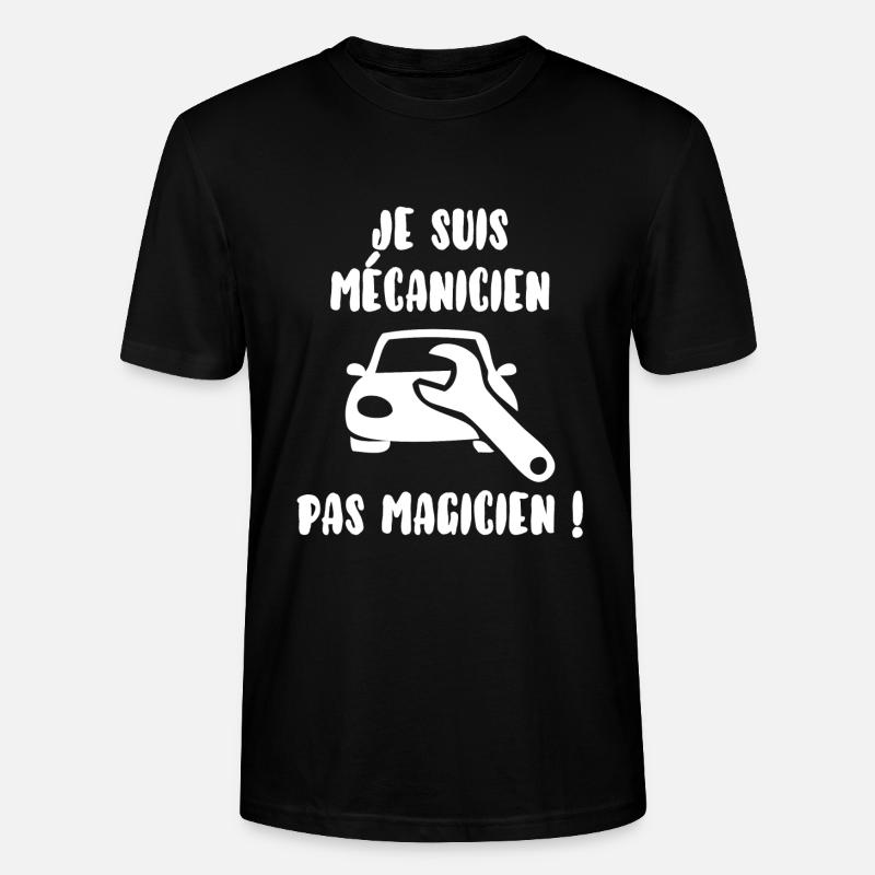 Mécanicien pas magicien - T-shirt bio CRAFTER Stanley Stella Unisexe - noir