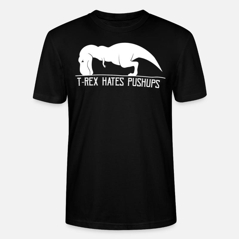 T-Rex don't like pushups - Stanley/Stella CRAFTER Unisex Organic T-Shirt - black