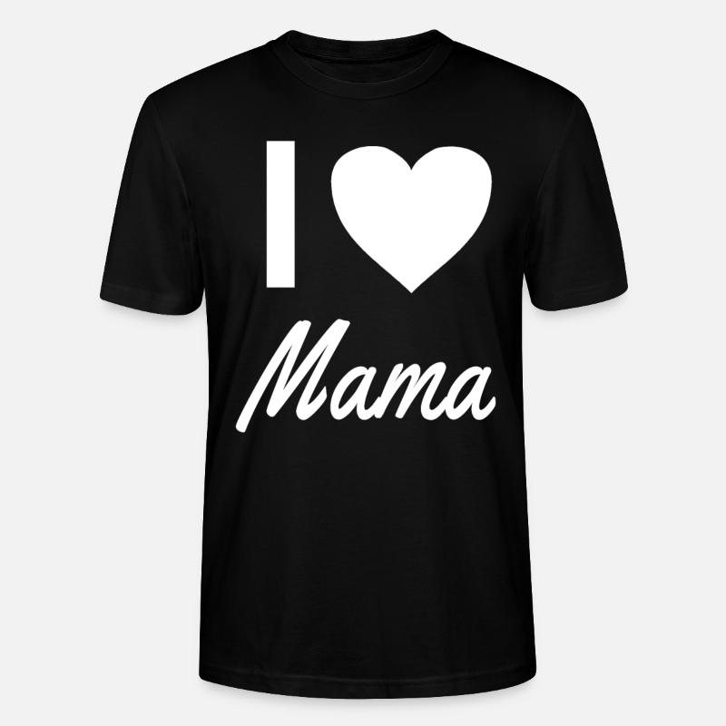 i love mama - Stanley/Stella Unisex Bio-T-Shirt CRAFTER - Schwarz